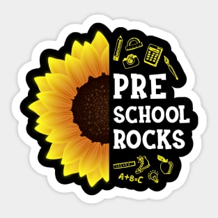 Sunflower Preschool Rocks Shirt Teacher Student Kid Back To School Sticker